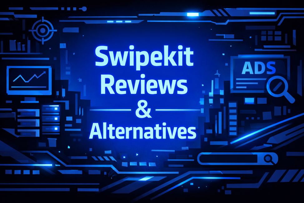 Swipekit Reviews and Alternatives graphic with a growth chart monitor, targeting reticle, ads search panel, and a search bar on a dark blue digital background.