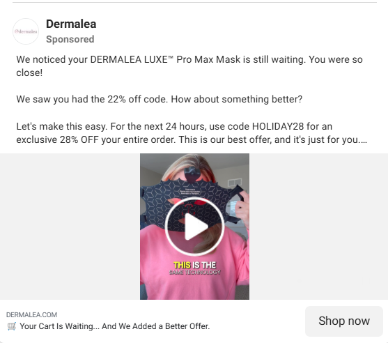 Dermalea Facebook video ad showing an abandoned cart retargeting message.