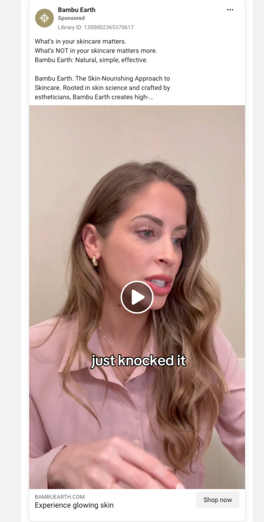 Bambu Earth Facebook video ad featuring a woman discussing her skincare experience in a UGC-style testimonial with on-screen captions, paired with quiz-funnel copy and an "Experience glowing skin" Shop Now CTA.