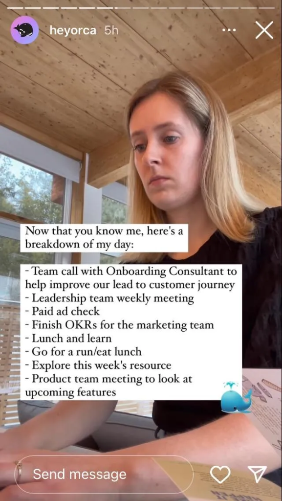HeyOrca Story ad featuring a team member with an on-screen text overlay listing her daily schedule and tasks