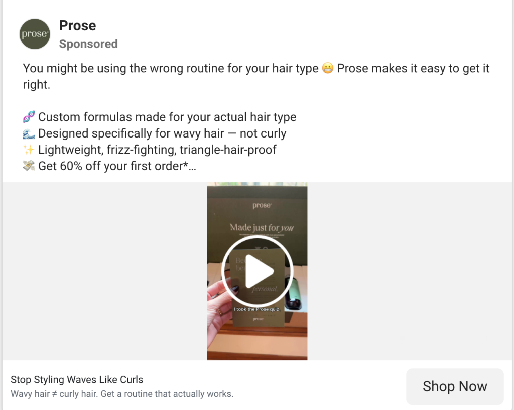 Prose Facebook video ad promoting a personalized hair care quiz with "Made just for you" messaging, UGC-style unboxing footage, custom formula copy for wavy hair, and a Shop Now CTA.