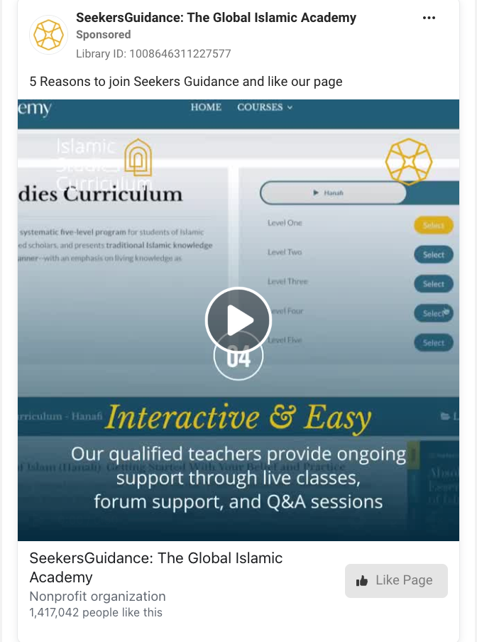 SeekersGuidance Facebook Page Like video ad showing a curriculum overview with "5 Reasons to join Seekers Guidance and like our page" copy, an "Interactive & Easy" frame highlighting live classes and Q&A sessions, and a Like Page CTA.