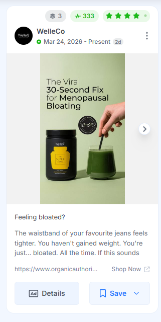 WelleCo static Facebook ad with bold claim hook text reading: The Viral 30-Second Fix for Menopausal Bloating.