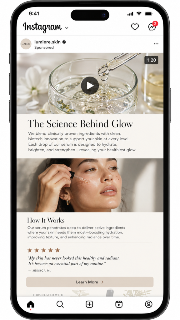 Instagram mockup of Lumière's Instant Storytelling ad: hook video, 'The Science Behind Glow' copy, model applying serum, 5-star review, and Learn More button.