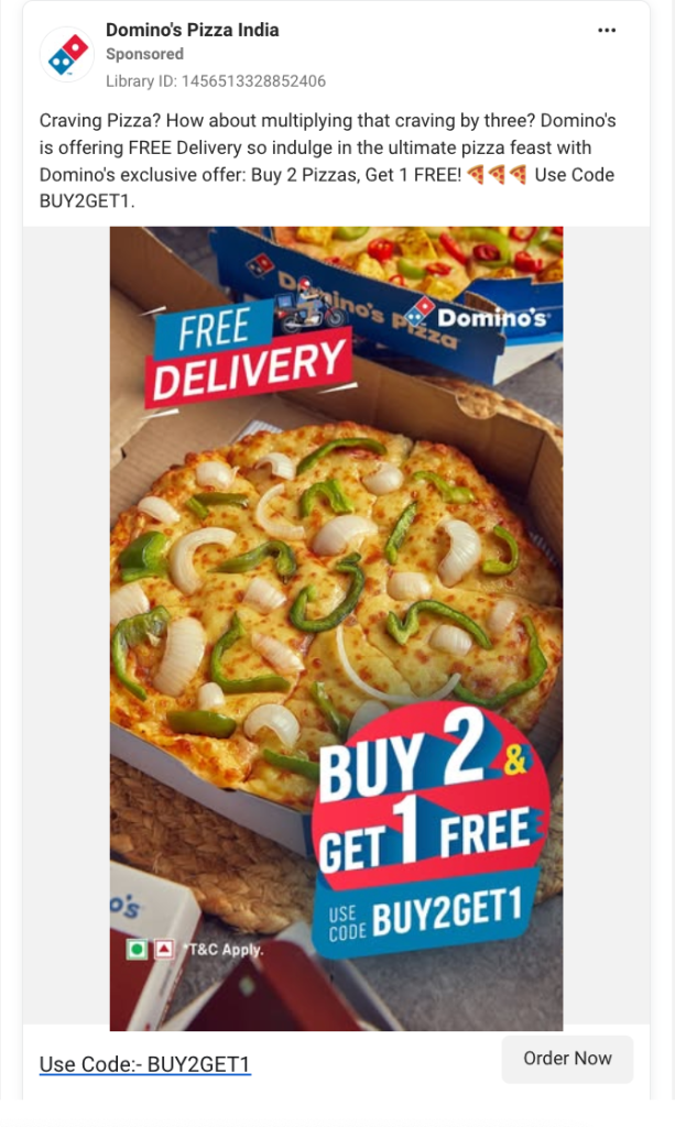 Domino's Pizza India Facebook ad showing a veggie pizza with "Buy 2 & Get 1 Free, Use Code BUY2GET1" and "Free Delivery" stamps.