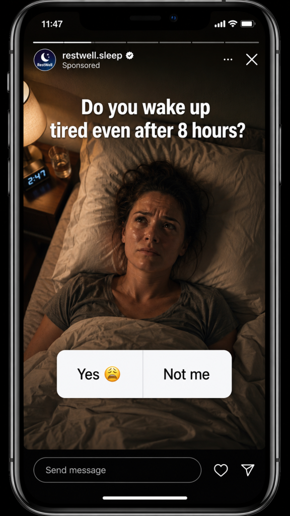 Instagram Story ad from restwell.sleep showing a weary woman lying in bed under the headline "Do you wake up tired even after 8 hours?" with a "Yes 😩 / Not me" poll sticker below.