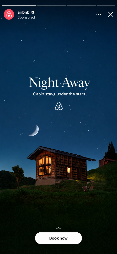 Airbnb sponsored Story ad: a lit wooden cabin glowing under a starry sky and crescent moon, with overlay text "Night Away — Cabin stays under the stars." and a Book now button.