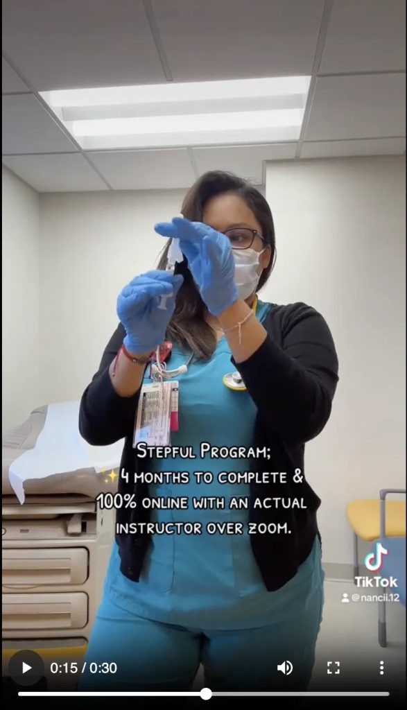 Stepful TikTok UGC ad: a student in scrubs demonstrating clinical work, with on-screen text describing the Stepful program as 4 months and 100% online, illustrating testimonial UGC used for lead generation.