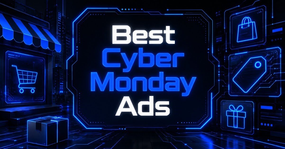 Best Cyber Monday Ads title in neon blue text on a dark tech background with a storefront, shopping cart, price tag, and gift icons.