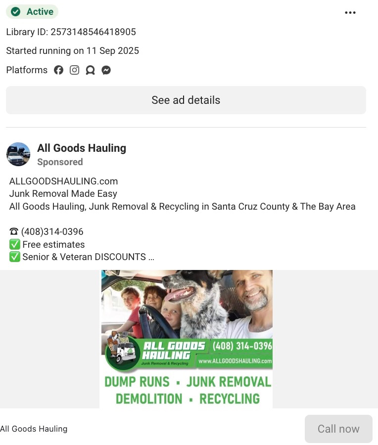 Active All Goods Hauling sponsored Meta ad with family selfie, service list, phone number, and Call Now button.