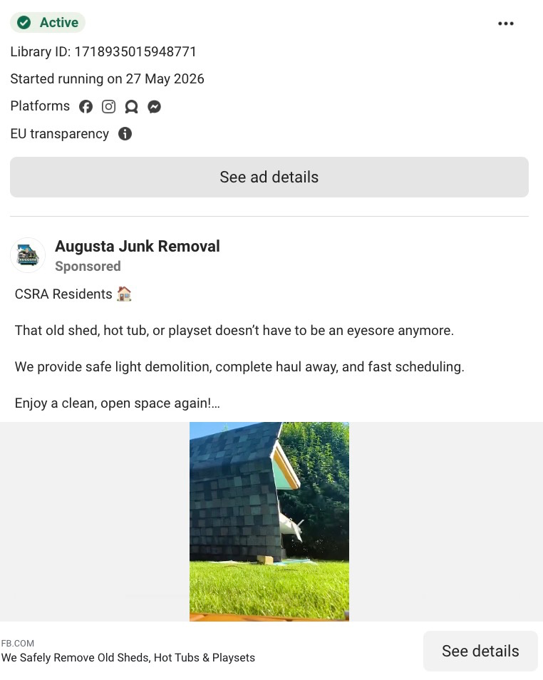 Active Augusta Junk Removal Meta ad showing a shed being demolished in a backyard with a See Details button. 