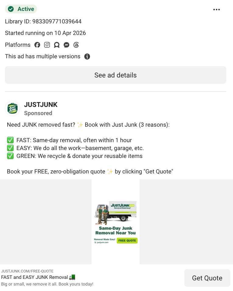 Active JustJunk sponsored Meta ad highlighting same-day removal, full-service cleanup, and recycling with a Get Quote button.