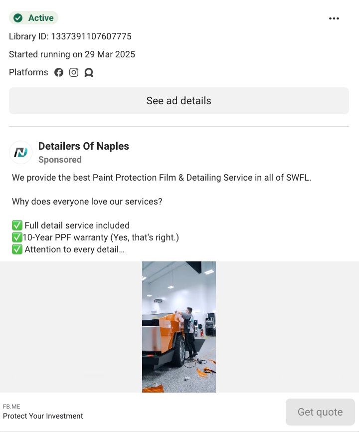 Active Meta Ad Library listing for Detailers Of Naples showing a sponsored paint protection film ad with warranty details. 
