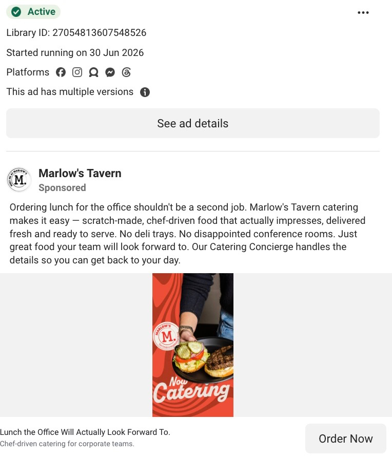 Marlow's Tavern sponsored Meta ad with chef-prepared food image, "Now Catering" overlay, and Order Now button.