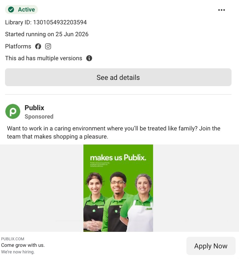 Meta Ad Library listing showing Publix's sponsored hiring ad with smiling employees in green aprons.
