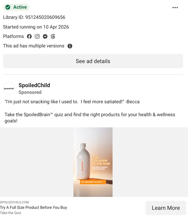 SpoiledChild sponsored collagen ad featuring customer quote, quiz CTA, and product bottle image on Meta.