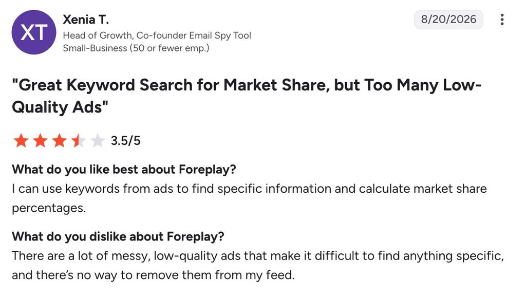 Foreplay G2 review rates keyword search positively but criticizes low-quality ads cluttering results.