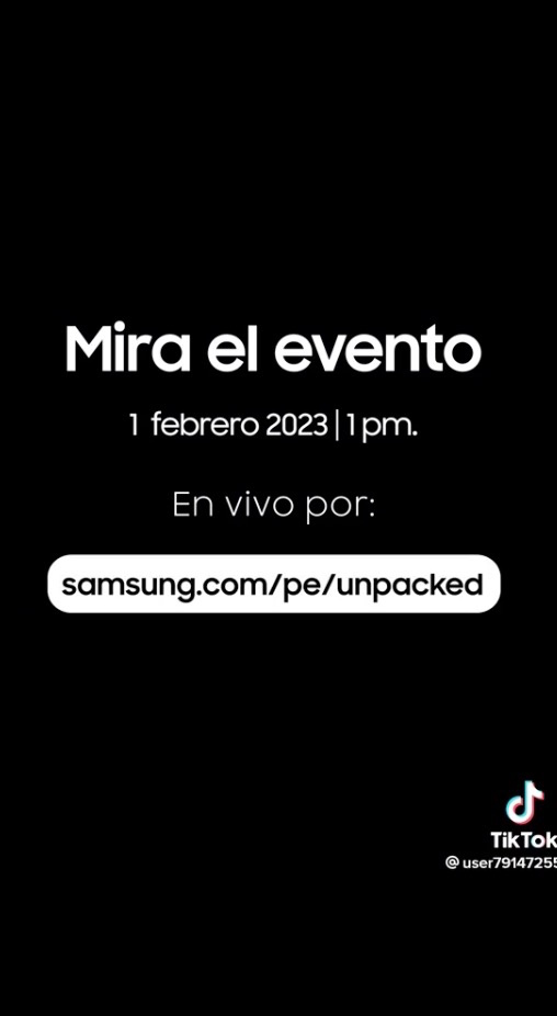 Samsung Peru TikTok ad promoting the Galaxy S23 Unpacked livestream event.