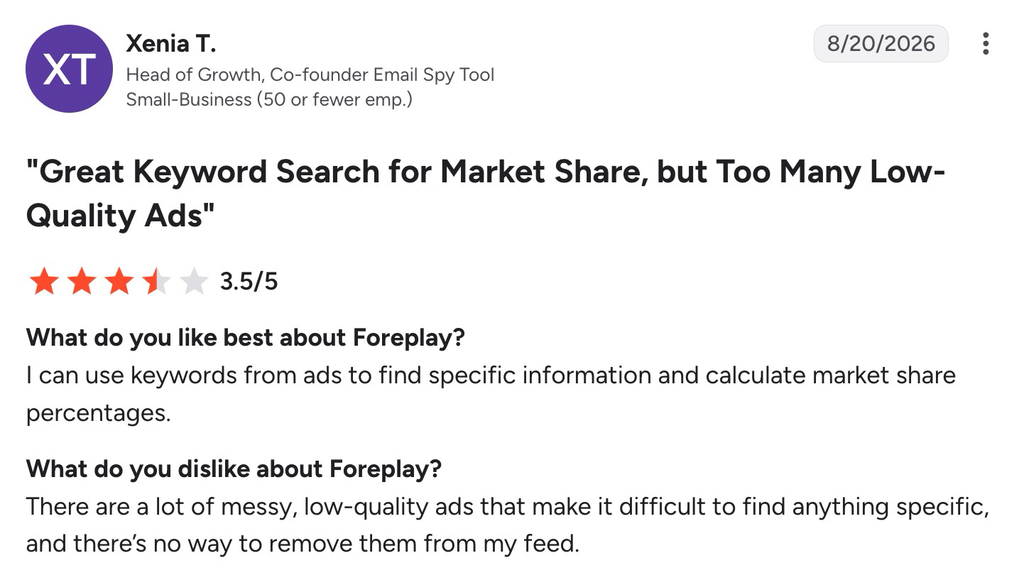 Foreplay G2 review praising keyword search while criticizing low-quality ads and limited feed controls.