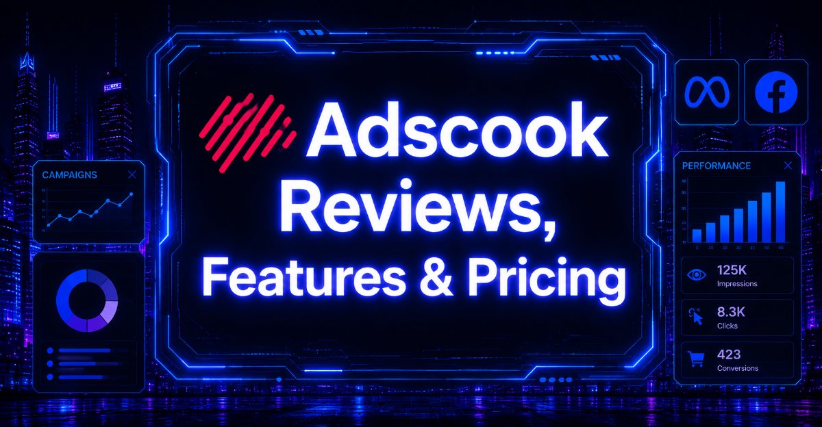 Adscook Reviews, Features, and Pricing cover image by GetHookd.