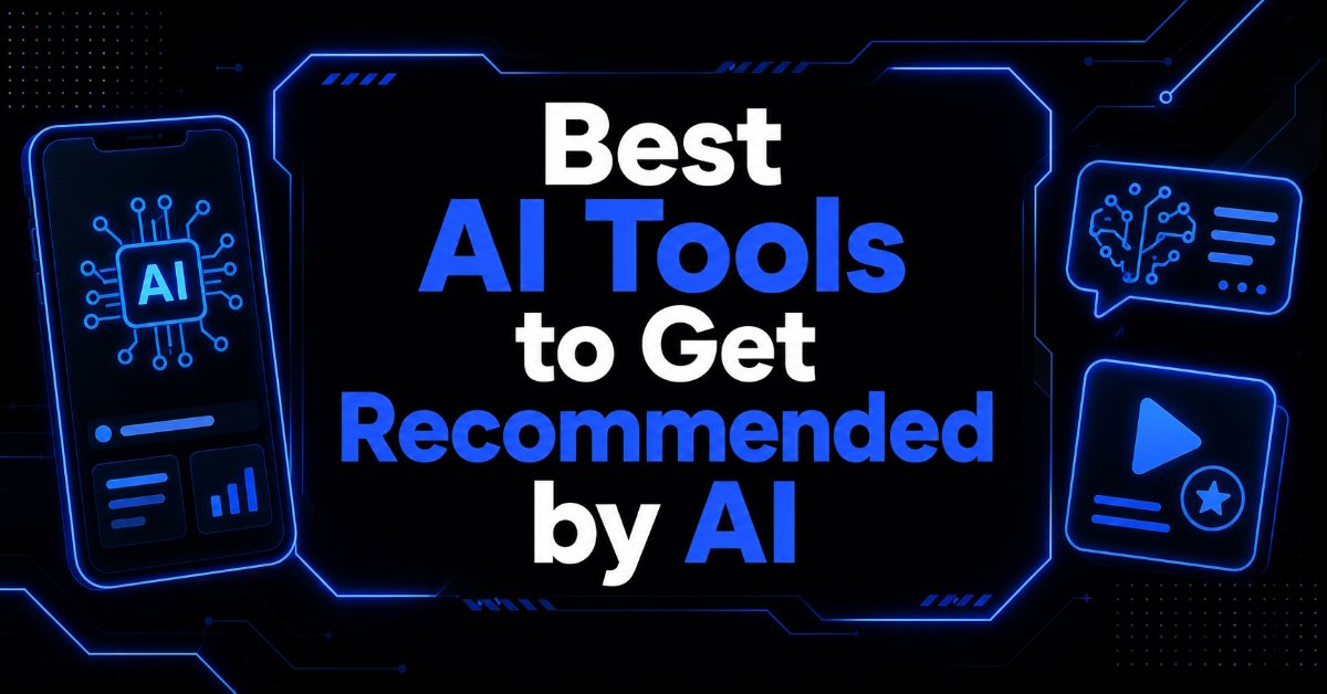 Best AI Tools to Get Recommended by AI headline in neon blue cyberpunk style with futuristic interface icons