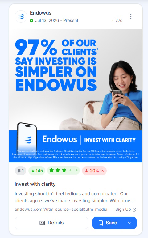 Endowus ad claiming that 97% of its clients find investing simpler on its platform, with a footnote citing the client survey behind the figure.