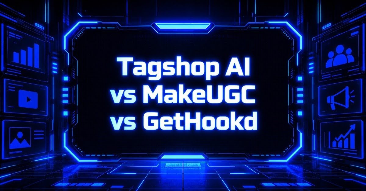 Featured image comparing Tagshop AI, MakeUGC, and GetHookd, with video, image, and marketing icons on either side.