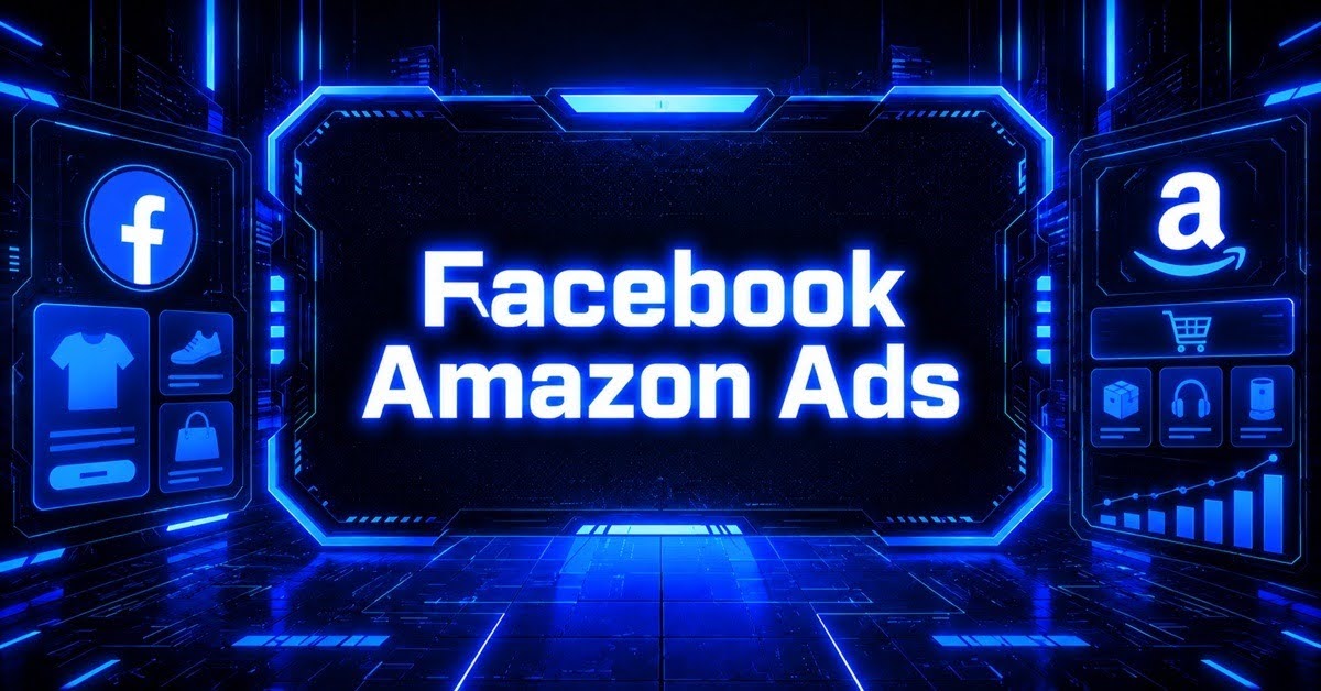 Featured image for a guide to Facebook ads for Amazon products, with the Facebook and Amazon logos framing product and sales icons.