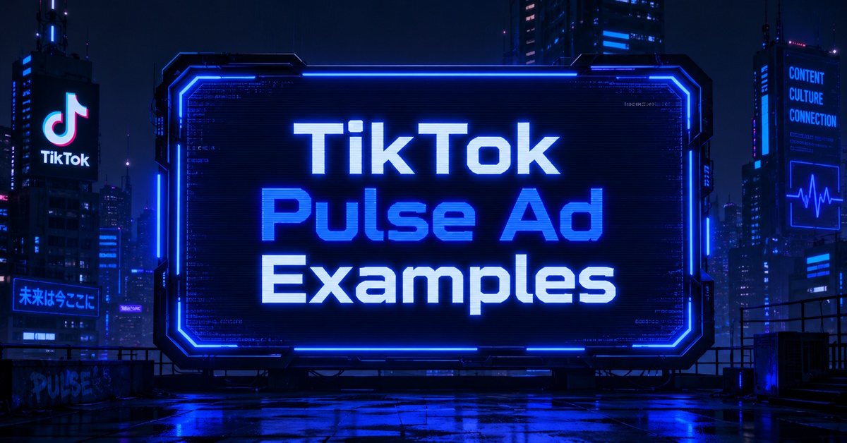 Neon blue graphic promoting TikTok Pulse Ad Examples with a Content Culture Connection signage in a dark cityscape.