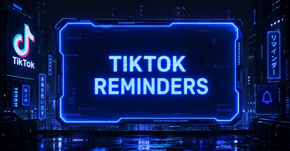 Neon-lit digital billboard displaying "TikTok Reminders" in a futuristic cityscape with the TikTok logo.