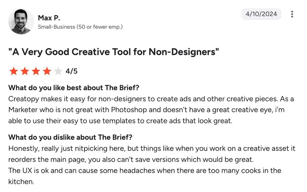 G2 review from Max P. rating The Brief 4/5 for helping non-designers create ads.