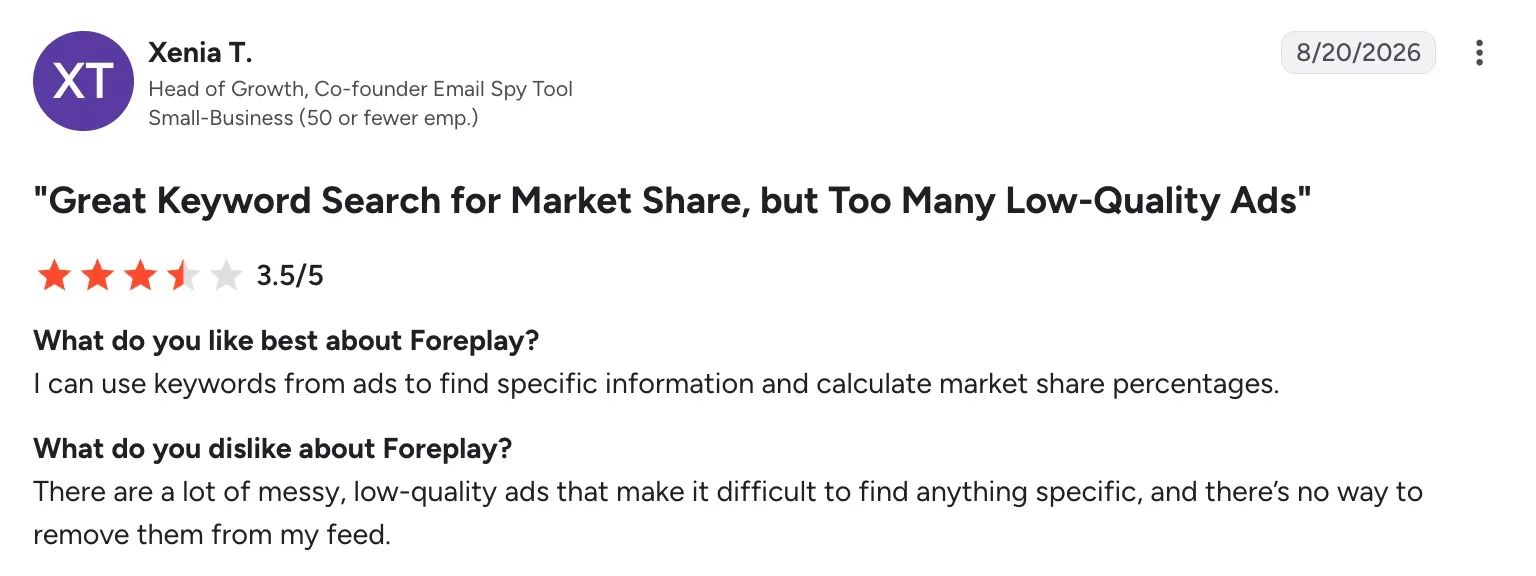 G2 review of Foreplay by Xenia T., titled "Great Keyword Search for Market Share, but Too Many Low-Quality Ads."