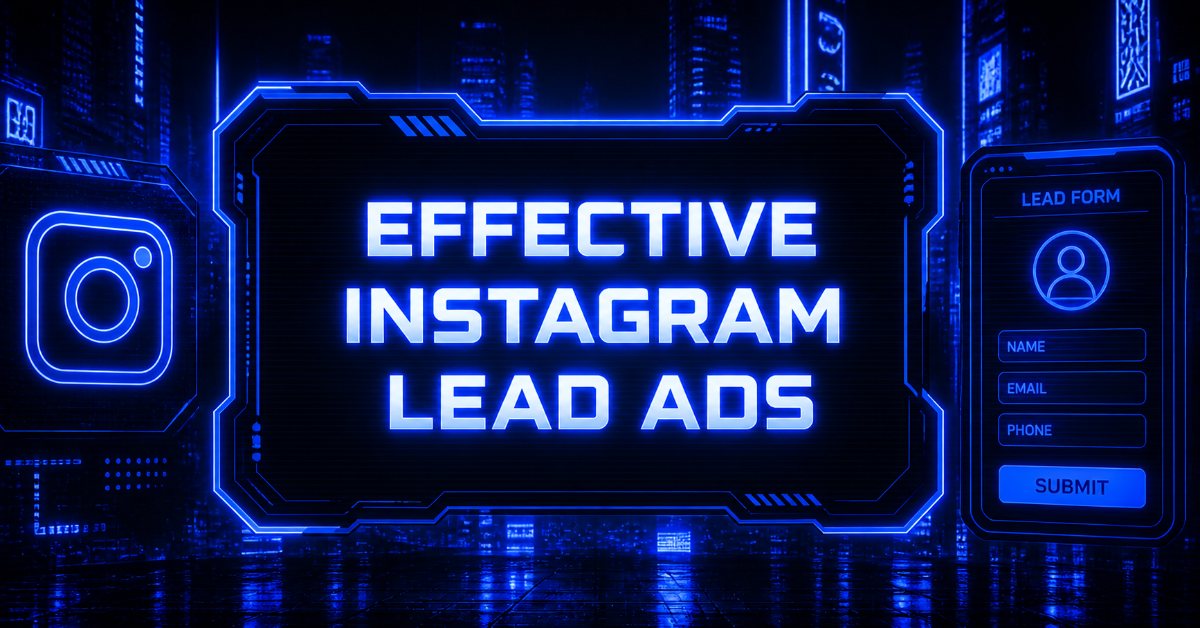 Futuristic neon design for effective Instagram lead ads featuring the Instagram icon and a lead form with name, email, and phone fields.